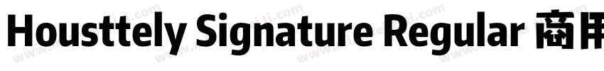 Housttely Signature Regular 商用须授权 7字体转换